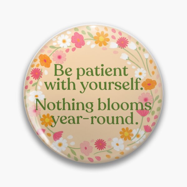 Item preview, Be Patient With Yourself designed and sold by ShopSolMates.
