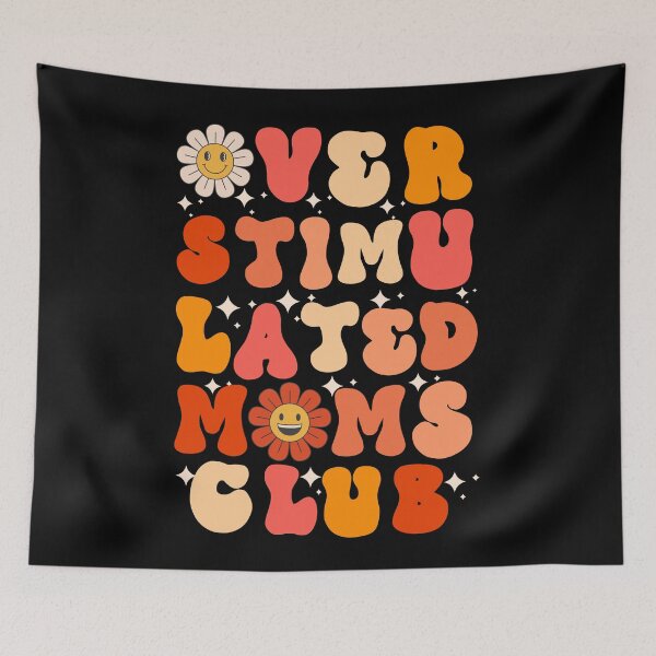 Artikelvorschau, Overstimulated Moms Club – Lustiges Muttertagsgeschenk mit toller Schriftart und Retro-Farben entworfen und verkauft von ElLocoMus.