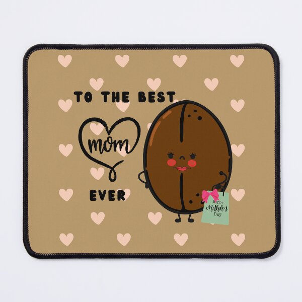 Item preview, To The Best Mom Ever designed and sold by Cafe-Color.