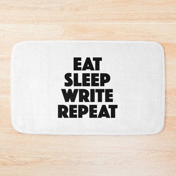 Item preview, Eat Sleep Write Repeat (black) designed and sold by didijuca.