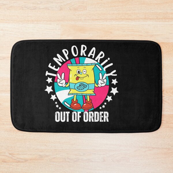 Item preview, Temporarily Out of Order Funny Retro Typography Quote designed and sold by thedazzlingmonk.