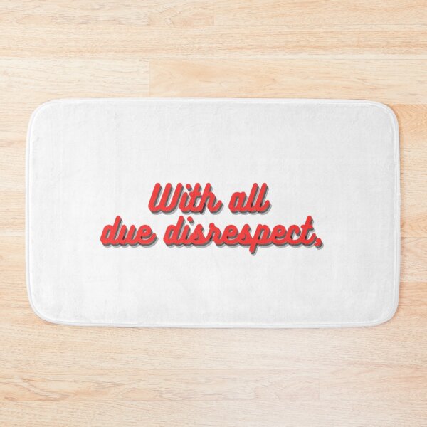 Item preview, With All Due Disrespect designed and sold by LILAC-INFANT.