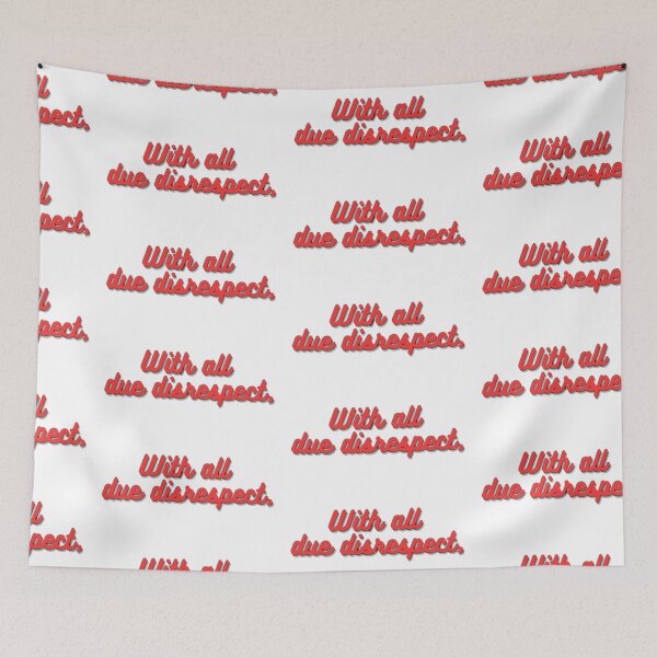 Item preview, With All Due Disrespect designed and sold by LILAC-INFANT.