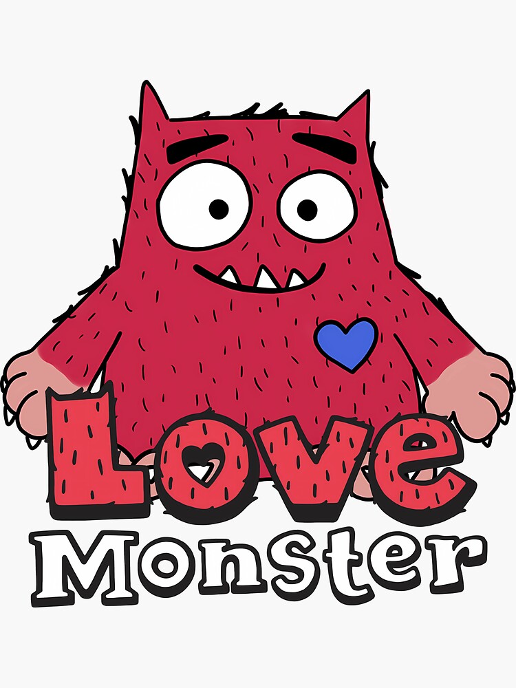 love monster - funny monstet 2023 Sticker