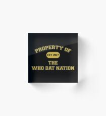 Who Dat Nation Acrylic Block