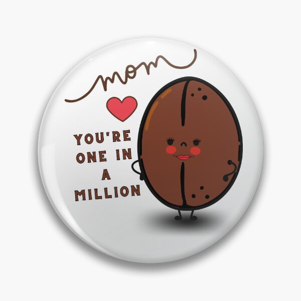 Item preview, Mom You Are One In A Million designed and sold by Cafe-Color.