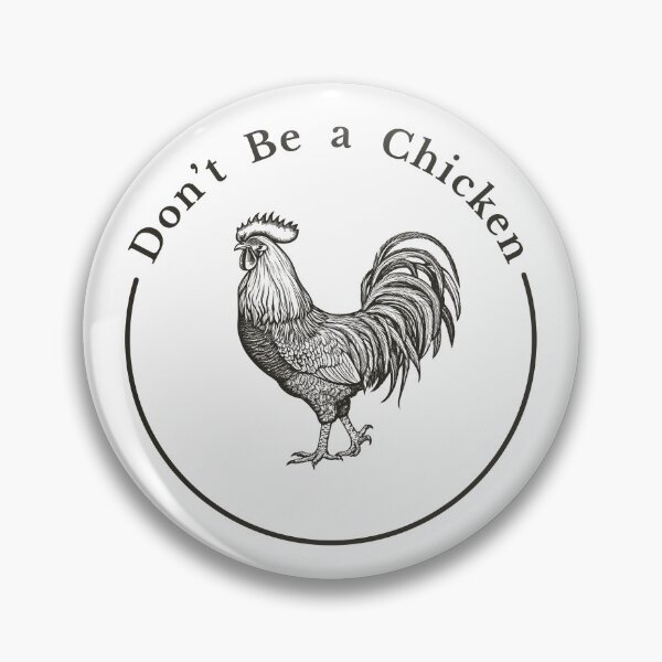 Item preview, Don't Be a Chicken Vintage Rooster Design designed and sold by semisoberme.