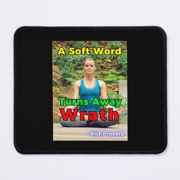 Item preview, Irish Proverb - A Soft Word Turns Away Wrath designed and sold by IrishProverbs.