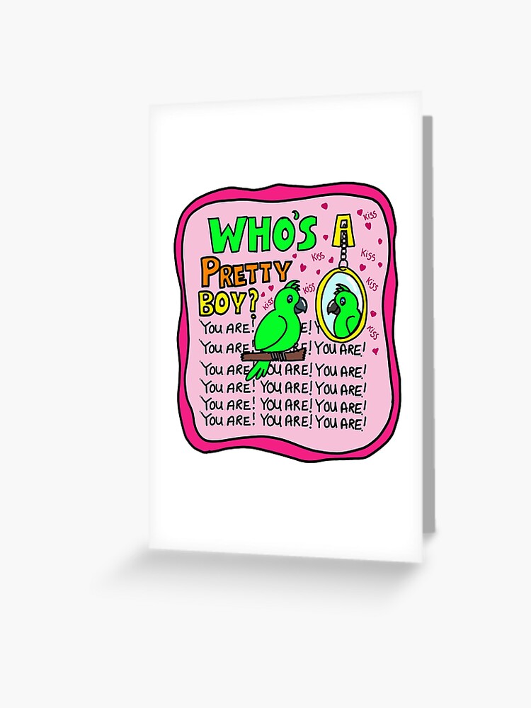 Who's a pretty boy