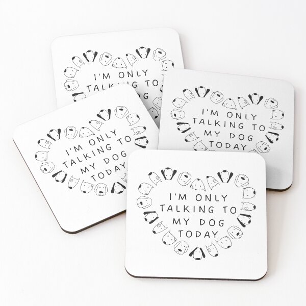 Item preview,  I'm Only Talking to My Dog Today Dog Lover Gift designed and sold by SaritasShop.