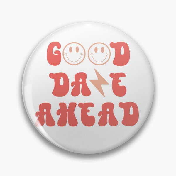 Artikelvorschau, Good Daze Ahead (pink) entworfen und verkauft von trippyzipp.