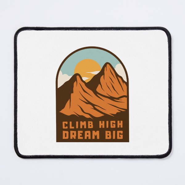 Item preview, Climb High, Dream Big designed and sold by Harvey Bell.