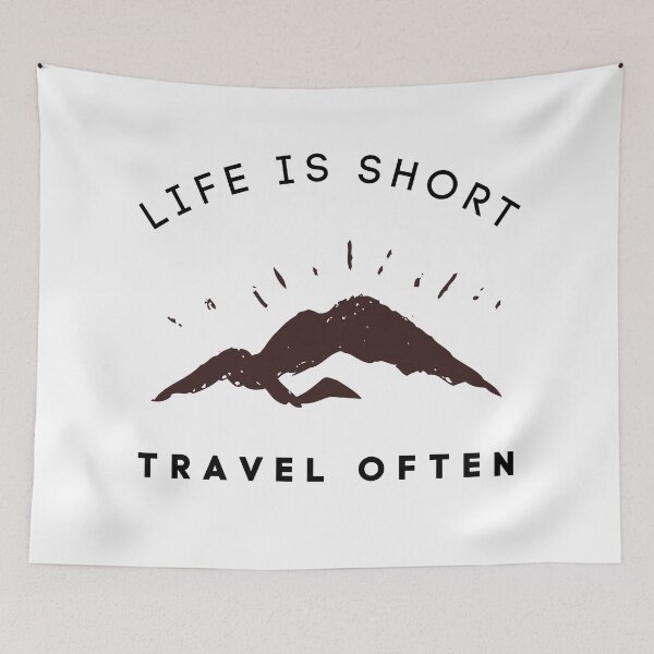 Item preview, Life Is Short, Travel Often designed and sold by Harvey Bell.