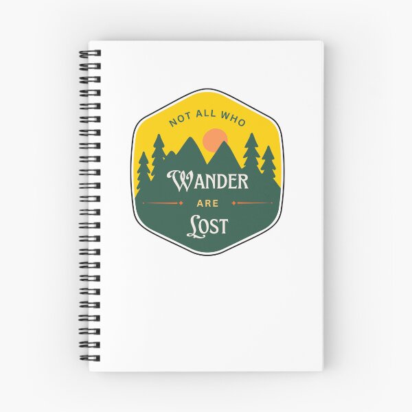 Item preview, Not All Who Wander Are Lost designed and sold by Harvey Bell.