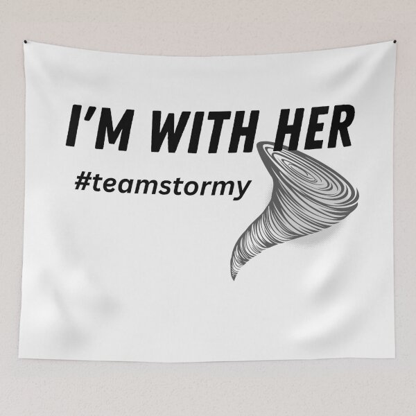 Item preview, I'm with Her Team Stormy designed and sold by rafiaarts.