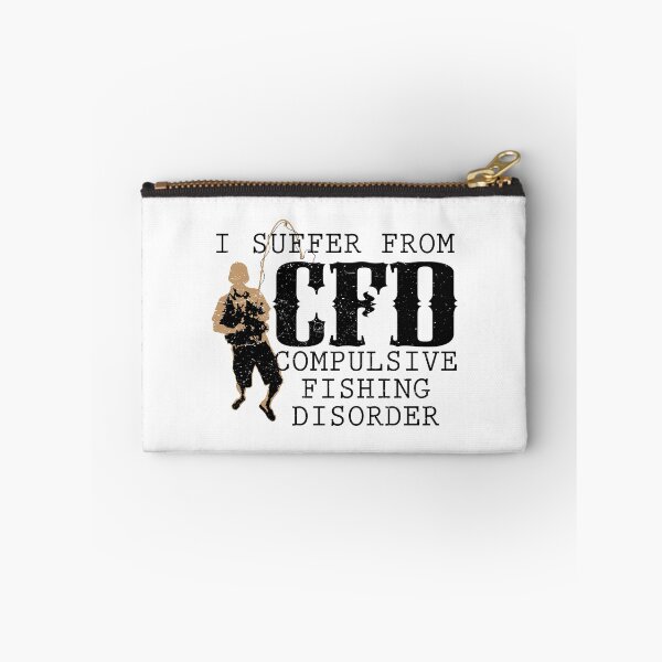Item preview, I Suffer From CFD Compulsive Fishing Disorder designed and sold by onceproject.