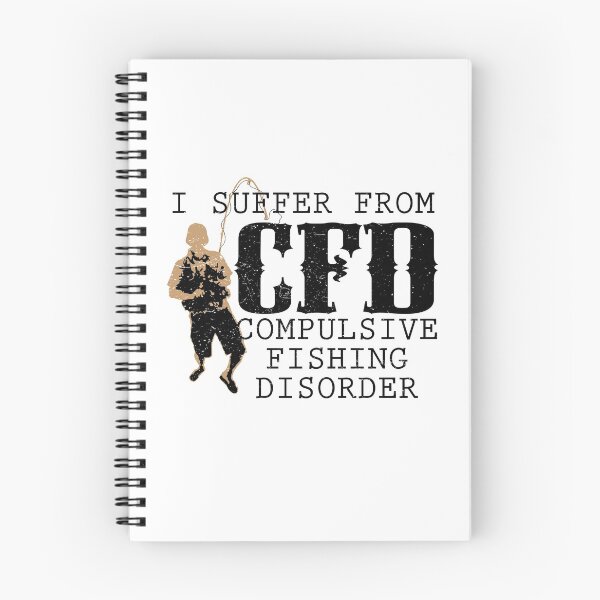 Item preview, I Suffer From CFD Compulsive Fishing Disorder designed and sold by onceproject.