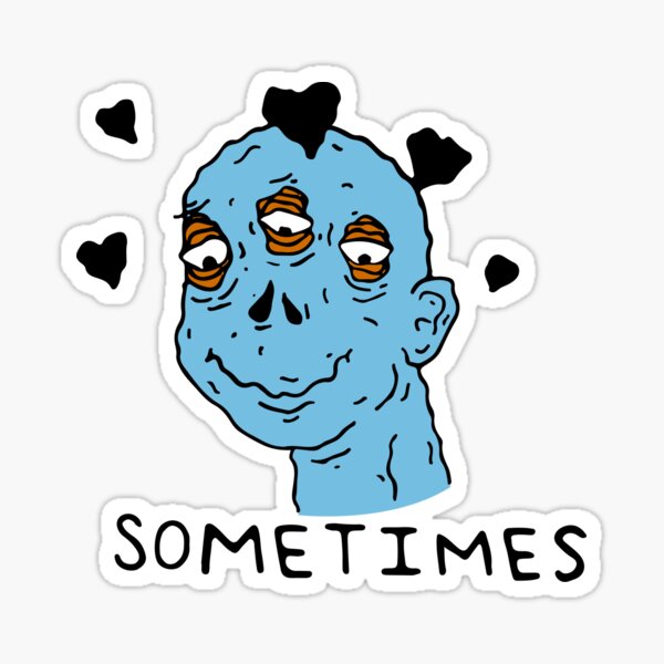 Sometimes | Tyler The Creator Sticker