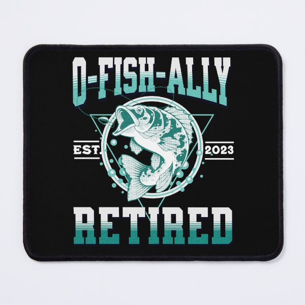 Item preview, Ofishally Retired 2023 Funny Fisherman designed and sold by onthemovedesign.