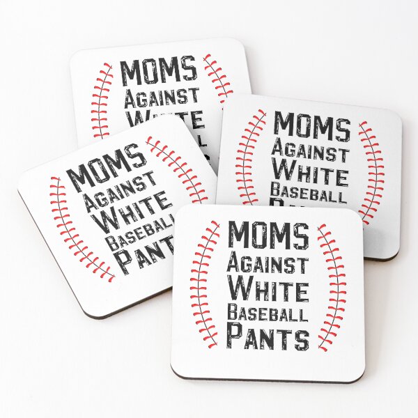 Item preview, Moms against white baseball pants Funny Gift designed and sold by SaritasShop.