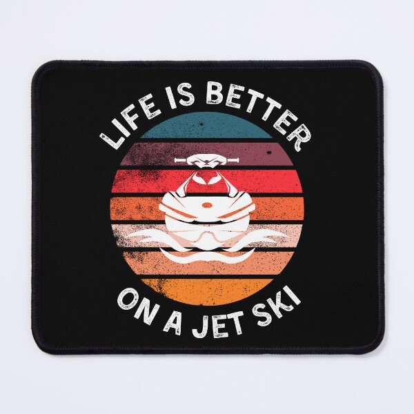 Item preview, Life Is Better On A Jet Ski - Jet Ski Lover designed and sold by dylan150488.