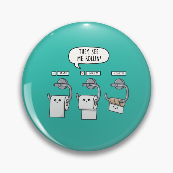 Item preview, They See Me Rollin' - Funny Toilet Paper Pun designed and sold by LEFDDesigns.