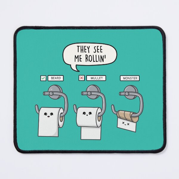Item preview, They See Me Rollin' - Funny Toilet Paper Pun designed and sold by LEFDDesigns.
