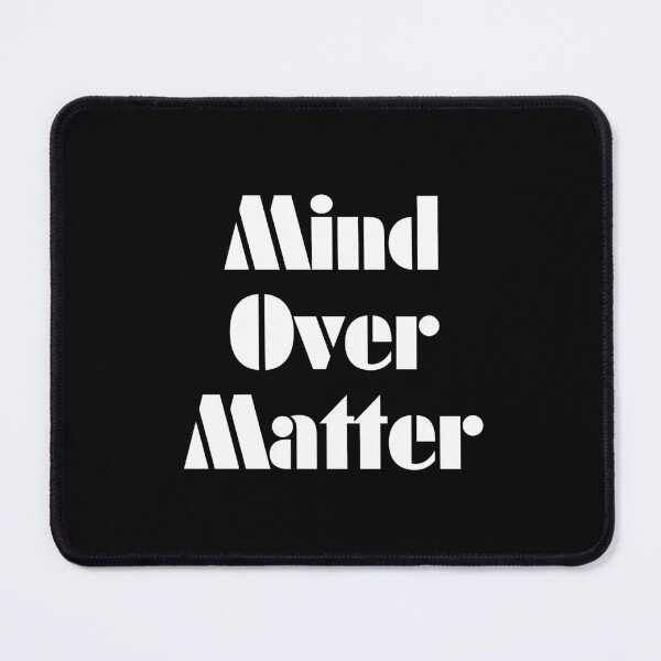 Item preview, Mind Over Matter gym motivation quotes designed and sold by Sahil Randhawa.