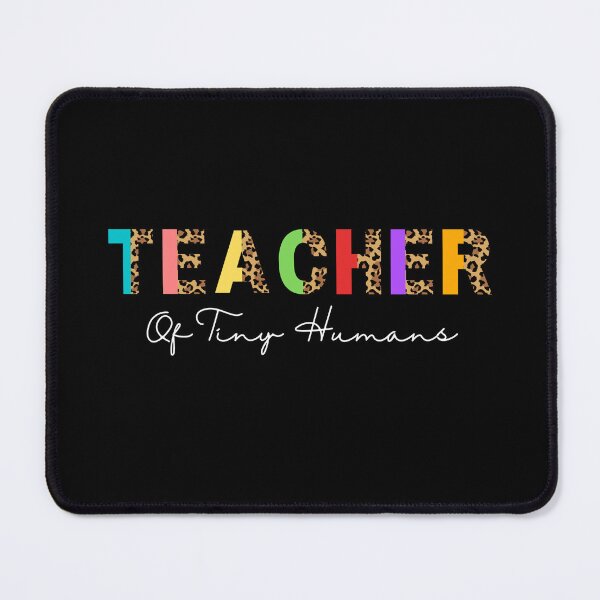 Item preview, Teacher of Tiny Humans  designed and sold by CocoParadise.