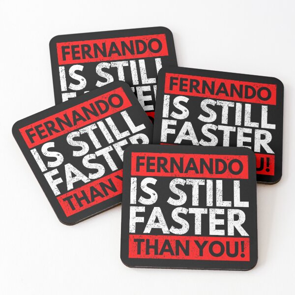 Item preview, Fernando Is Still Faster Than You designed and sold by WorldEngine.