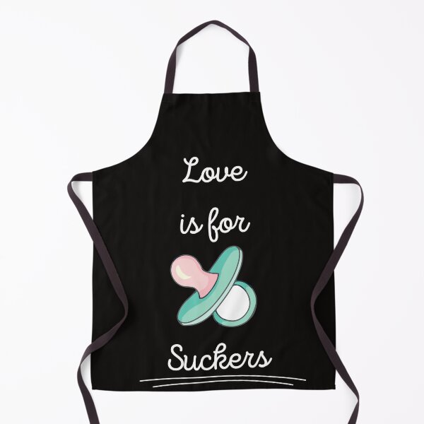 Item preview, Love is for Suckers designed and sold by MiSuPa.