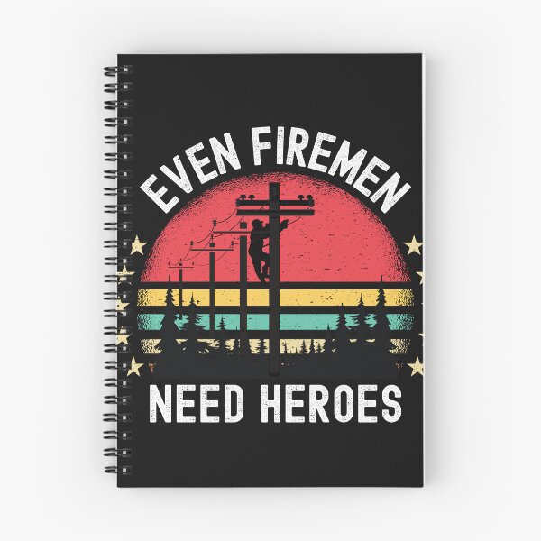 Item preview, Even Fireman Need Heroes For Lineman designed and sold by zenbition.