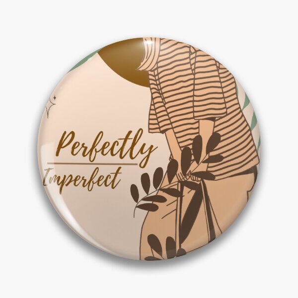 Item preview, Perfectly imperfect designed and sold by philomela007.