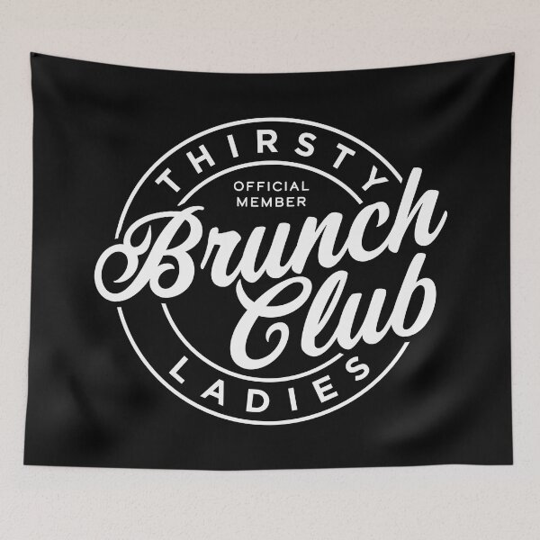Item preview, Thirsty Ladies Brunch Club designed and sold by PaulSDesign.