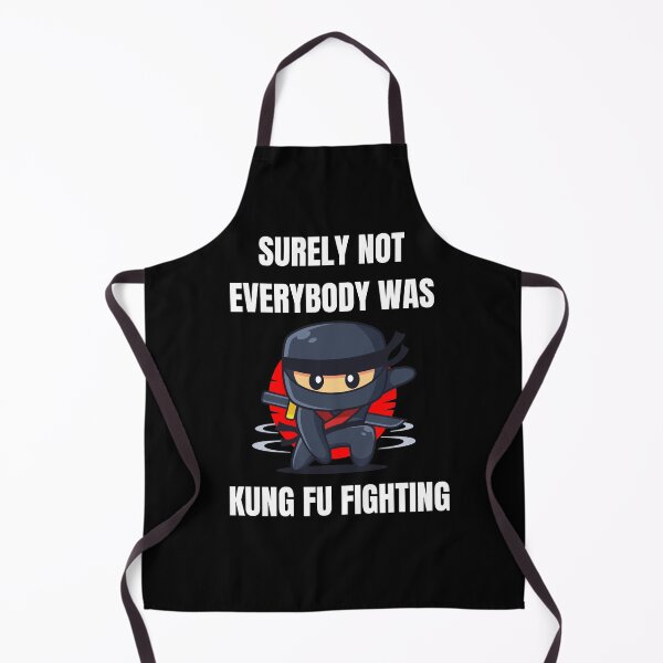 Item preview, Unleash Your Inner Warrior: Surely Not Everybody Was Kung Fu Fighting  designed and sold by limos.