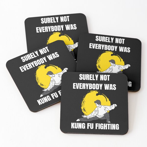 Item preview, Unleash Your Inner Warrior: Surely Not Everybody Was Kung Fu Fighting  designed and sold by limos.