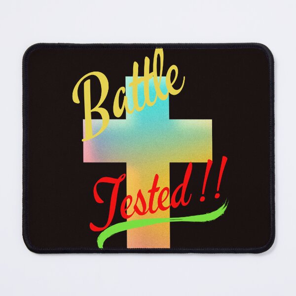 Item preview, Battle Tested!! designed and sold by SunMoonBeyond.