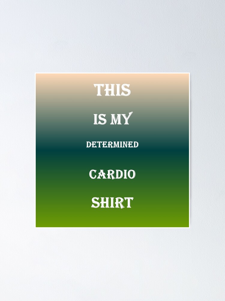 Aperçu 1 sur 3. Poster avec l'œuvre Train Hard, Train Smart, Train Cardio créée et vendue par TechsQuickArt.