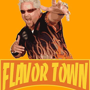 Artwork thumbnail, FLAVOR TOWN USA - GUY FlERl by SheebsCO