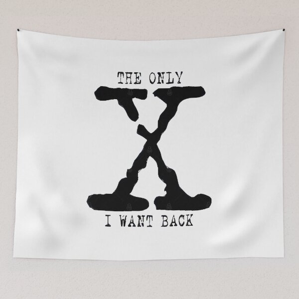 Item preview, The X-files parody - The only X I want back  designed and sold by AlicaMassola.