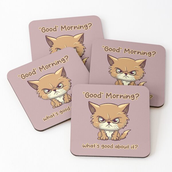 Item preview, Good Morning Cat Bad Mood designed and sold by Shaani.