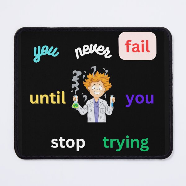 Item preview, You never fail until you stop trying designed and sold by LGMmugsdesign.