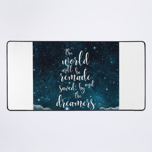 Item preview, The world will be remade and saved by the dreamers designed and sold by addict2reading.