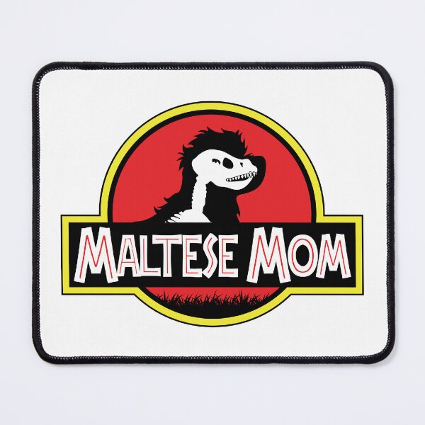 Item preview, (For Bright Background) Jurassic Maltese Mom designed and sold by More Cute Dogs.