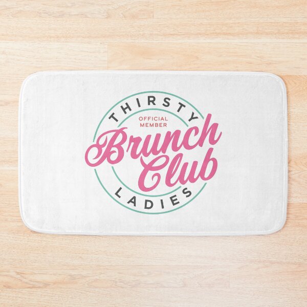 Item preview, Thirsty Ladies Brunch Club designed and sold by PaulSDesign.