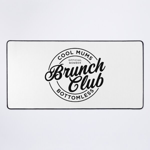 Item preview, Cool Mums Brunch Club designed and sold by PaulSDesign.