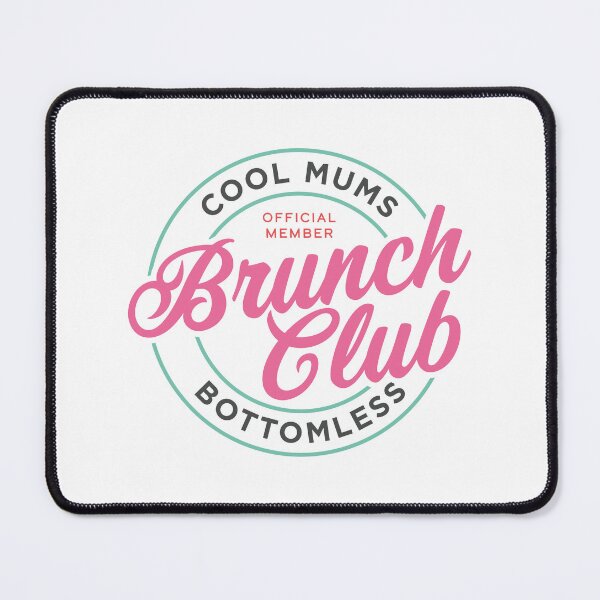 Item preview, Cool Mums Brunch Club designed and sold by PaulSDesign.