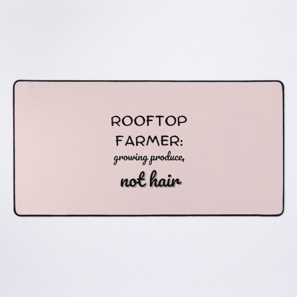 Item preview, Rooftop farmer: growing produce, not hair designed and sold by saposzer.