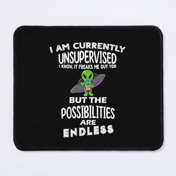 Item preview, I'm currently unsupervised but possibilities are endless 2 designed and sold by bennikaufmann.