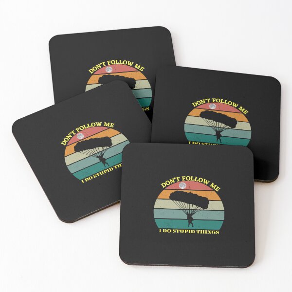 Item preview, Copy of Don't Follow me, I do stupid things.sky diving designed and sold by Sahil Randhawa.
